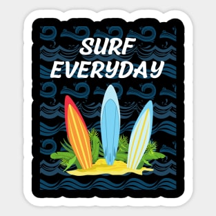 SURF EVERYDAY Sticker